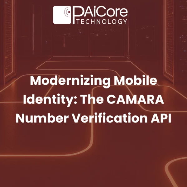 Modernizing-Mobile-Identity-The-CAMARA-Number-Verification-API